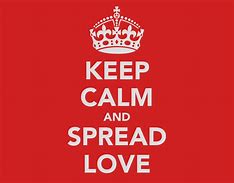 Image result for Keep Calm Spread