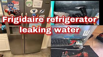 Image result for Frigidaire Water Leaking On Floor Refrigerator