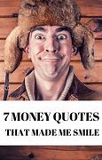 Image result for Humorous Quotes About Money