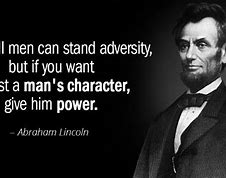 Image result for Abraham Lincoln Power Quote