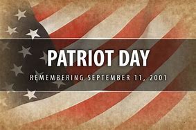 Image result for Patriots Day September 11th