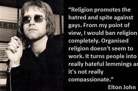 Image result for Elton John Quotes Lyrics