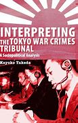 Image result for The Tokyo War Crimes Tribunal Documentary