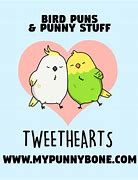 Image result for Cute Bird Puns
