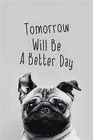 Image result for Better Day Tomorrow Motovieal