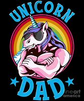 Image result for Dad Unicorn Taken