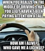 Image result for How's My Driving Meme