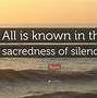 Image result for By the Silence Rumi Quotes Image