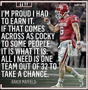Image result for Baker Mayfield Quotes