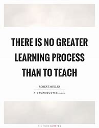 Image result for Learning Process Quotes