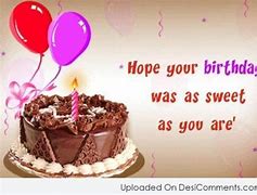 Image result for Hope Your Birthday Is Sweet