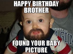 Image result for Happy Birthday Brother Funny Jokes