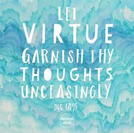 Image result for LDS Virtue