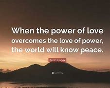 Image result for Love Power Quotes