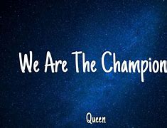 Image result for Queen We Are the Champions Covers