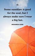 Image result for Quotes About Sunny Days