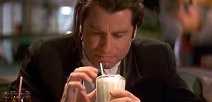 Image result for Pulp Fiction Milkshake