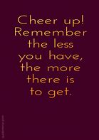Image result for Cheer Me Up Quotes and Sayings