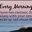 Image result for Good Morning Quotes Inspiration