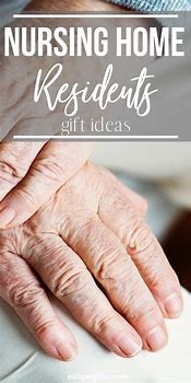 Image result for Gifts for Nursing Home Residents