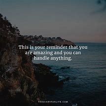 Image result for Be Amazing Quotes