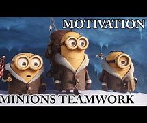 Image result for Minion Teamwork Motivation