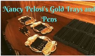 Image result for Nancy Pelosi Gold Pens