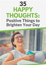 Image result for Happy Day Thoughts