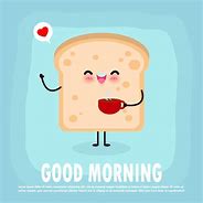 Image result for Funny Good Morning Cartoons Breakfast
