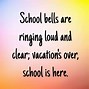 Image result for Quotes About First Day of School