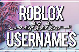 Image result for Cozy Aesthetic Roblox Names