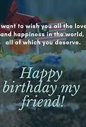 Image result for My Best Friend Birthday Quotes