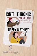Image result for Ironic Birthday