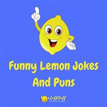 Image result for Jokes About Lemons