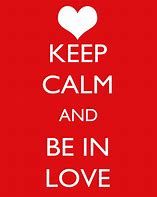Image result for Keep Calm and Love Ashlyn