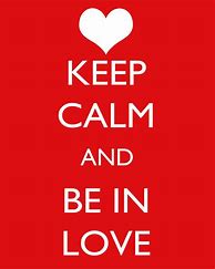 Image result for Keep Calm and Love Ben