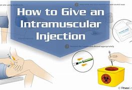 Image result for Administering Intramuscular Injections
