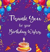 Image result for Thank You for Your Birthday Wish