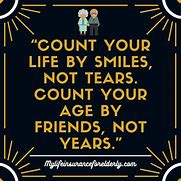 Image result for Senior Citizen Inspirational Quotes