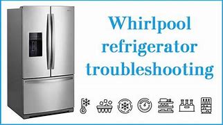 Image result for Troubleshooting My Whirlpool Refrigerator