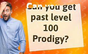 Image result for Can You Pass Level 100 in Prodigy