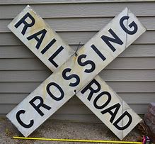 Image result for Antique Railroad Crossing Signs