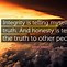 Image result for Honesty and Integrity Quotes