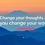 Image result for Change the World Change Your Thoughts