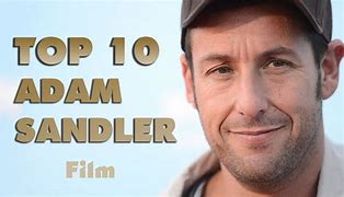 Image result for Top 10 Adam Sandler Movies