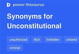 Image result for Unconstitutional Synonym