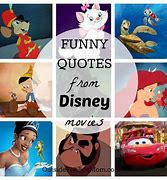 Image result for Hilarious Disney Quotes
