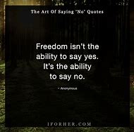 Image result for Saying No Quotes