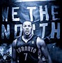 Image result for We The North Wallpaper
