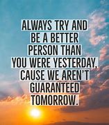 Image result for You Make My Day Better Quotes